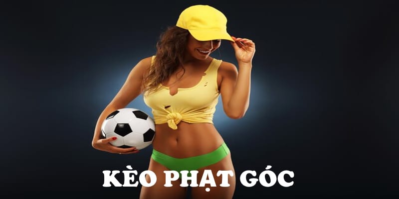 Giới thiệu kèo phạt góc