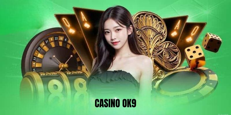 Casino ok9